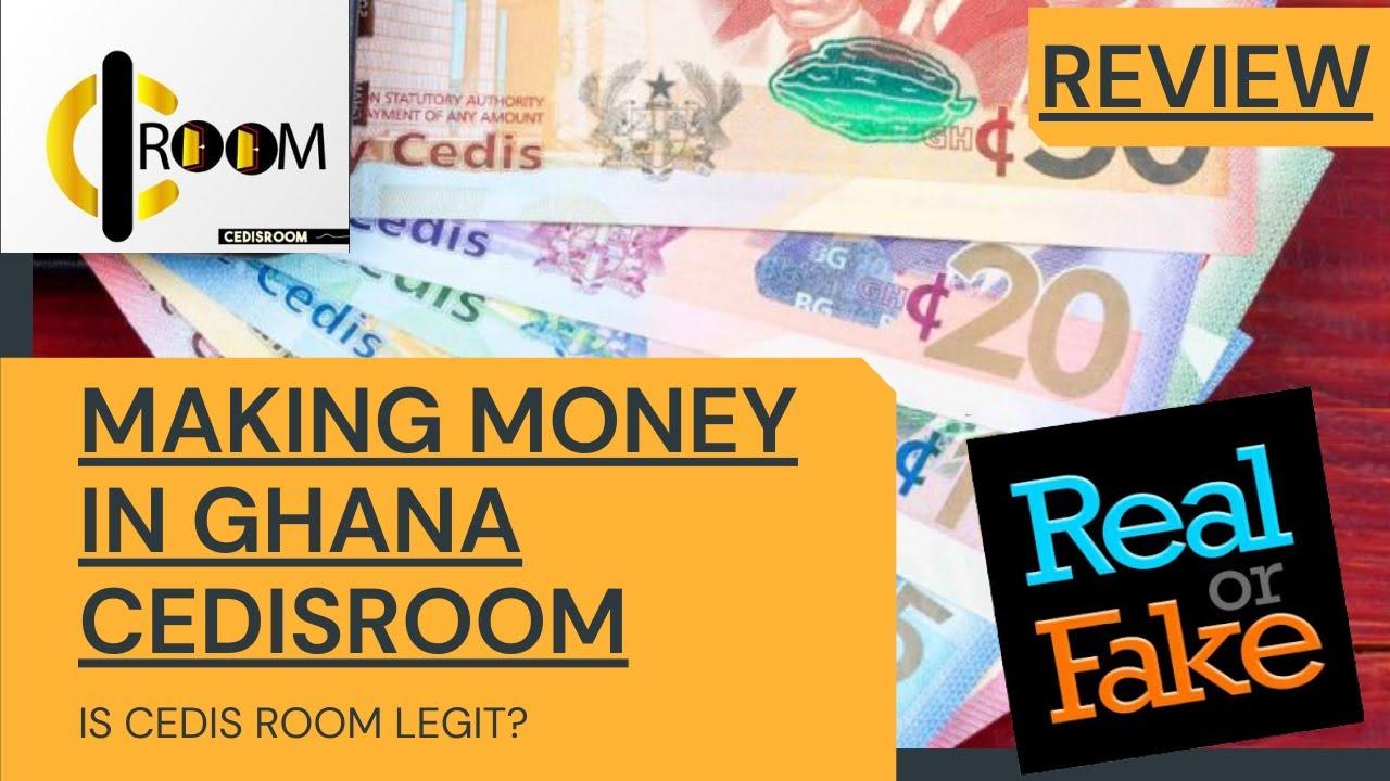 Making Money up to 500 Cedis Online in Ghana CedisRoom Review Is Cedisroom Legit?